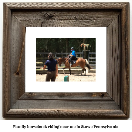 family horseback riding near me in Stowe, Pennsylvania